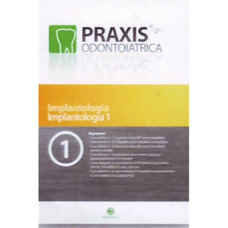 NUOVA PRAXIS ODONTOIATRICA IN DVD - IMPLANTOLOGIA